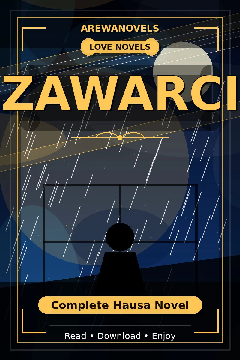 Zawarci Complete Hausa Novel