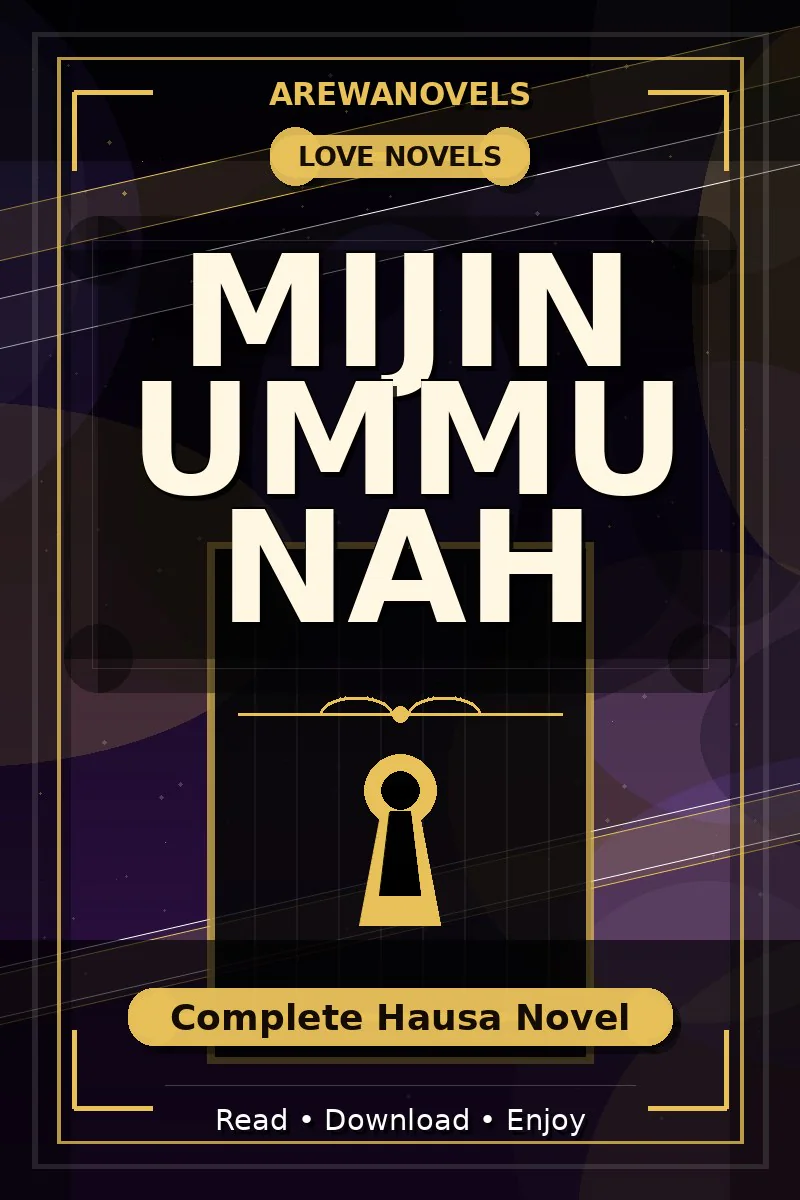 Mijin Ummu Nah Complete Hausa Novel