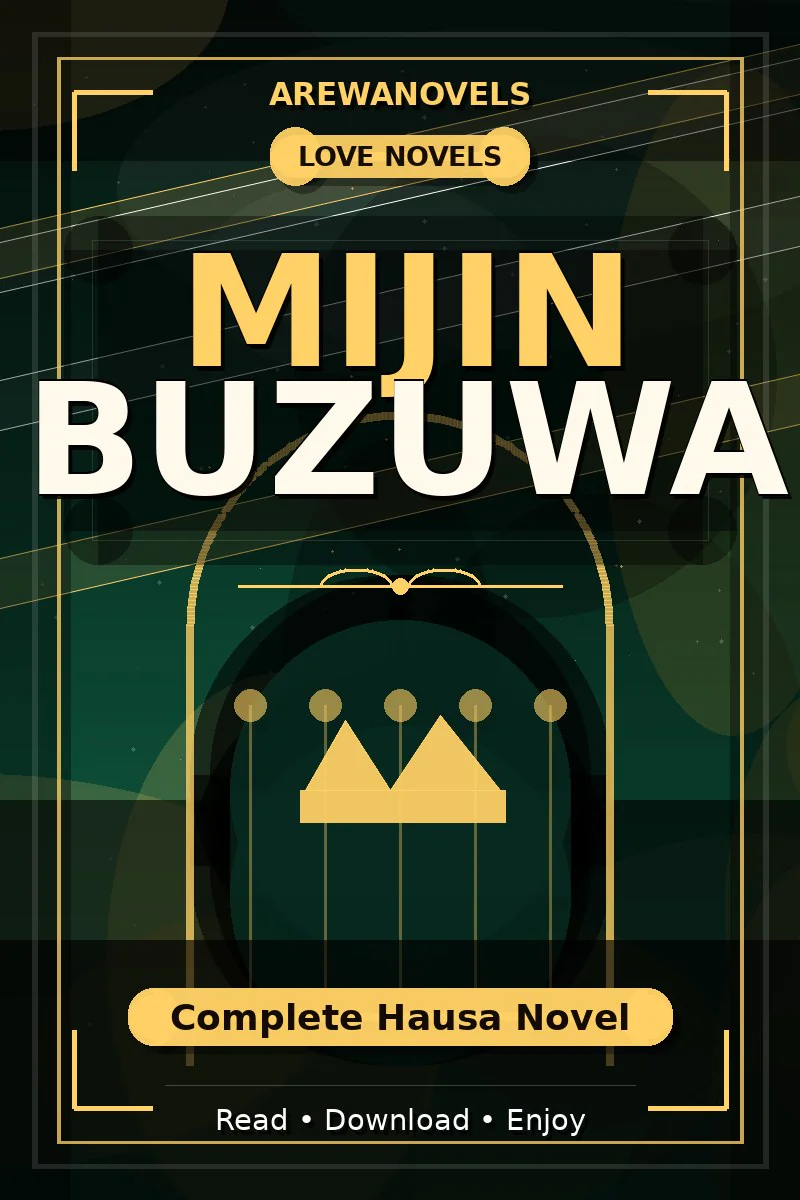 Mijin Buzuwa Complete Hausa Novel