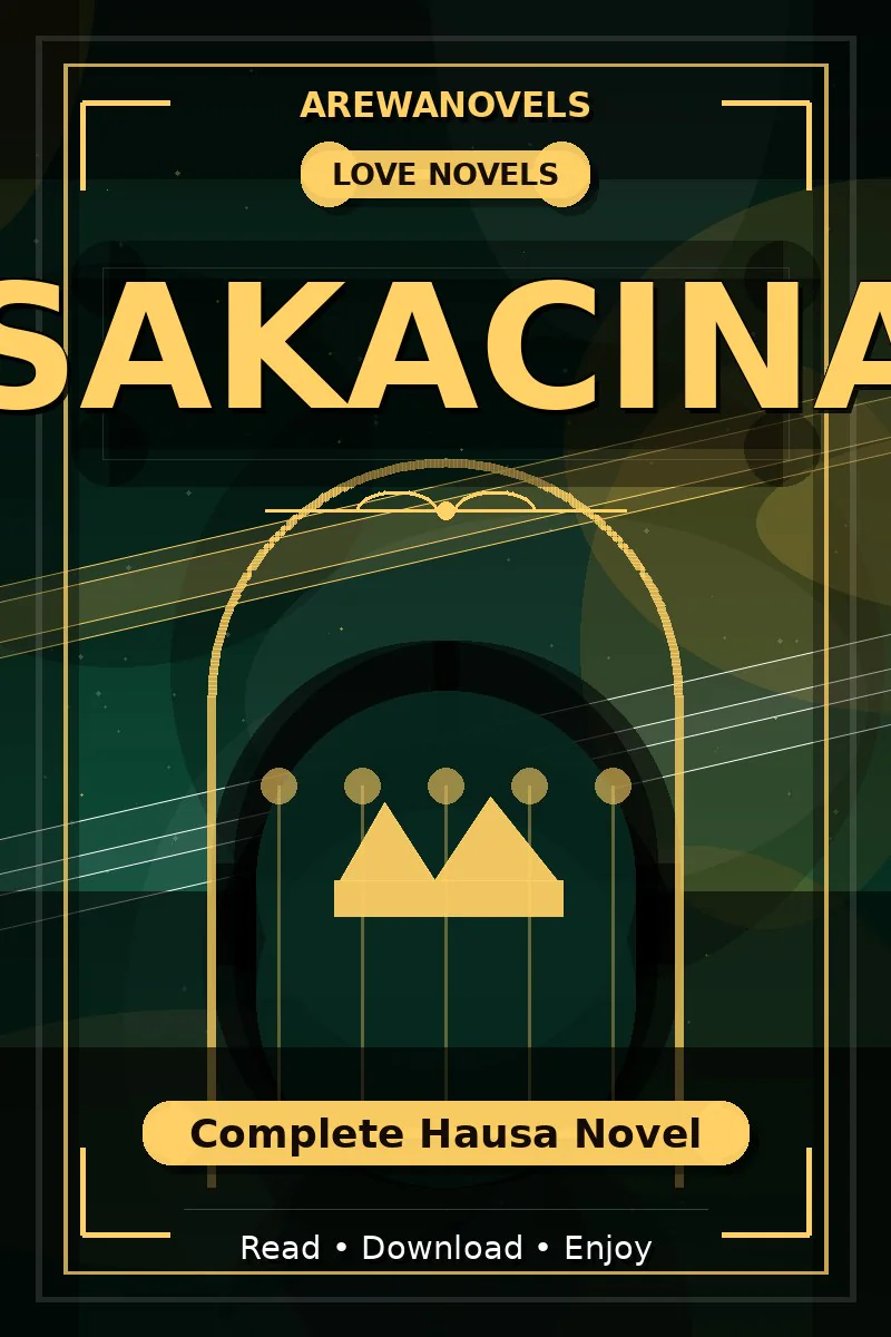Sakacina Complete Hausa Novel