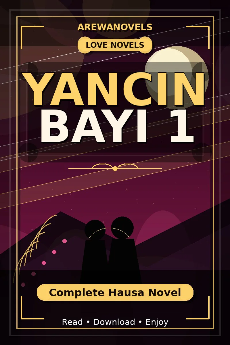 Yancin Bayi 1 Complete Hausa Novel
