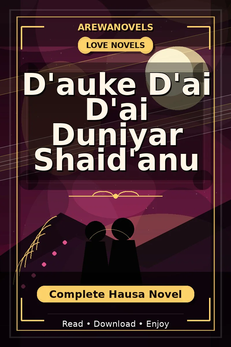 D'auke D'ai D'ai Duniyar Shaid'anu Complete Hausa Novel