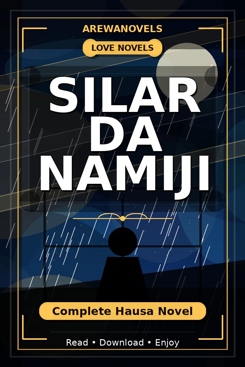 Silar Da Namiji Complete Hausa Novel
