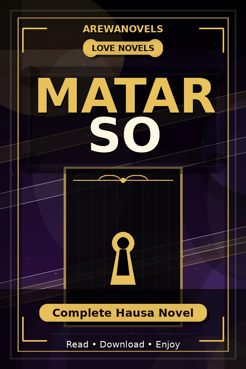 Matar So Complete Hausa Novel