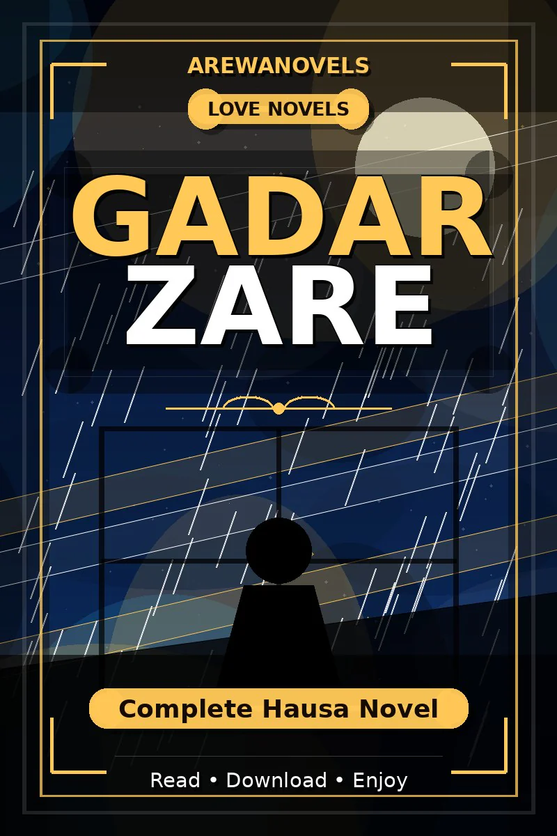 Gadar Zare Complete Hausa Novel