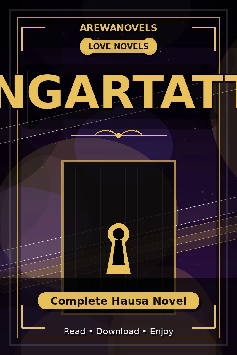 Sangartattce Complete Hausa Novel