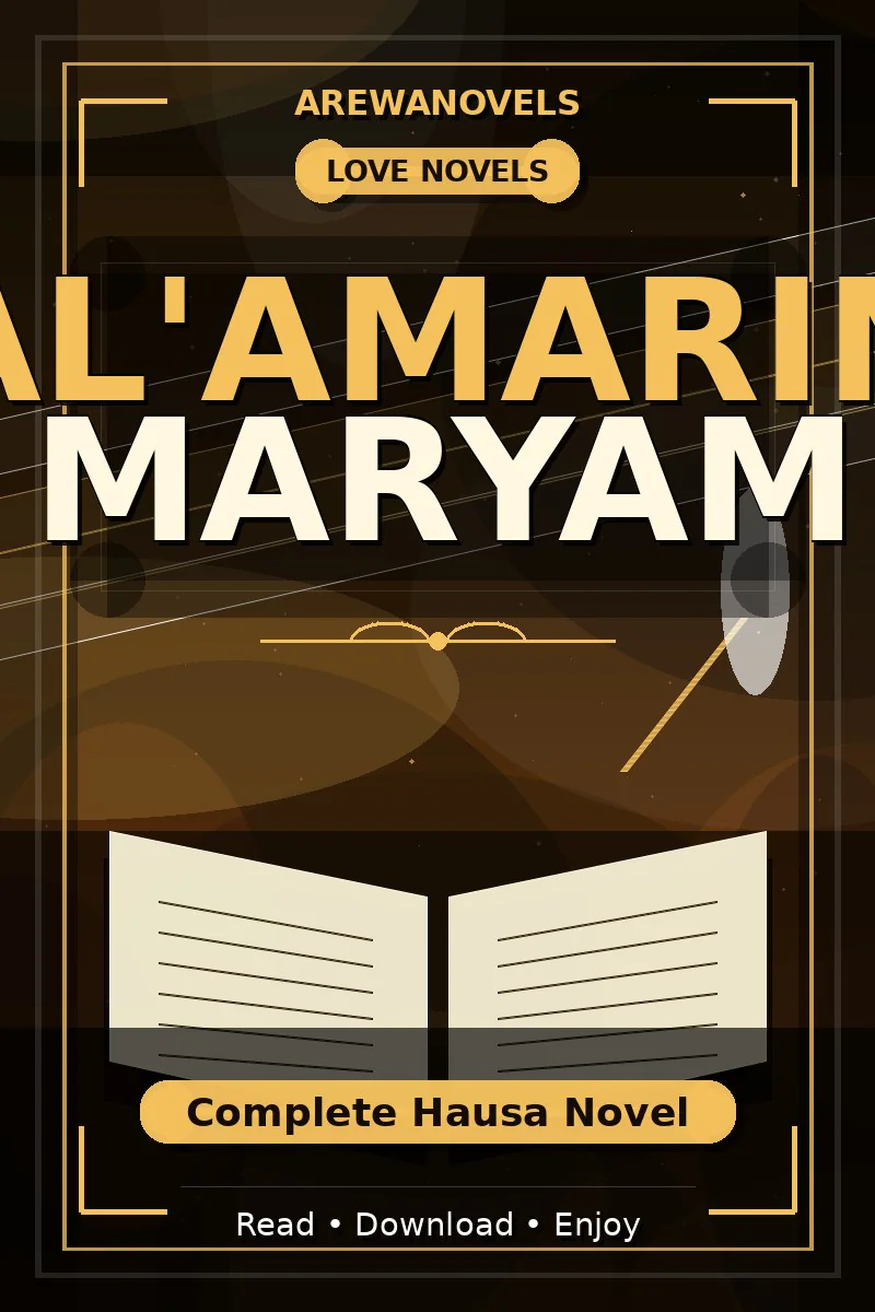 Al'amarin Maryam Complete Hausa Novel