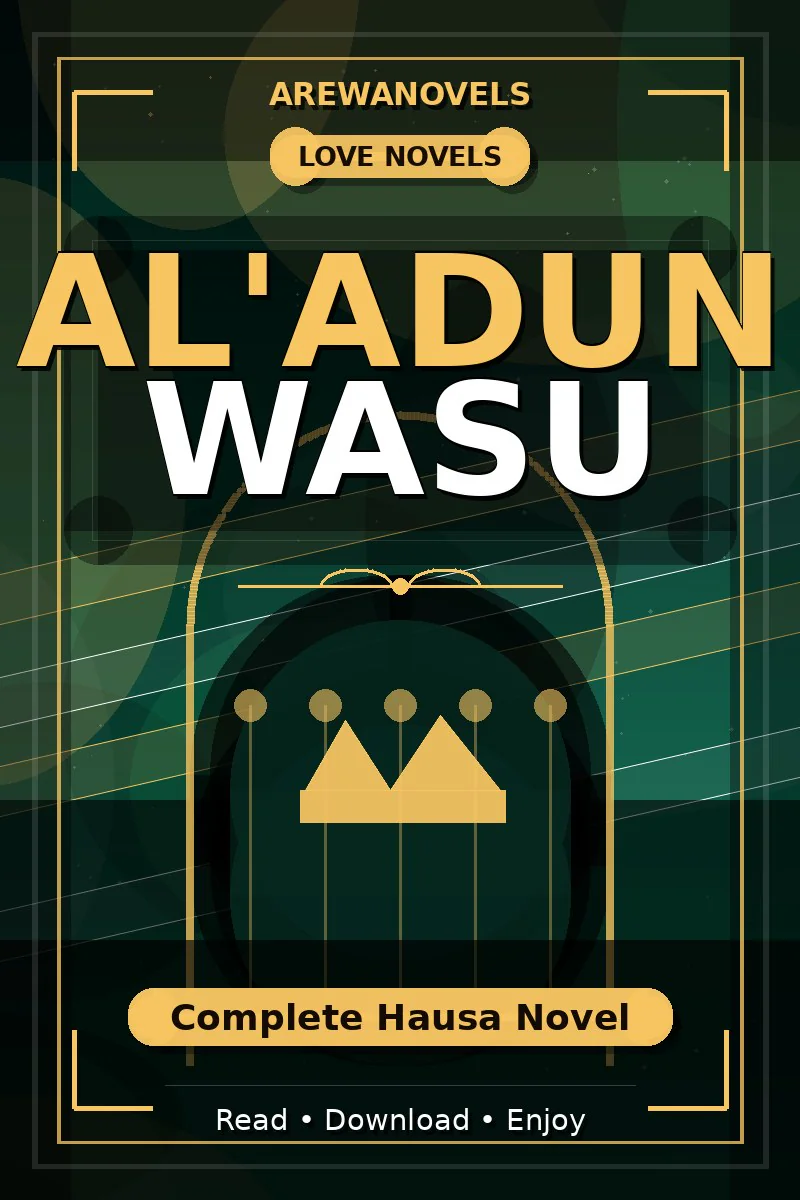 Al'adun Wasu Complete Hausa Novel