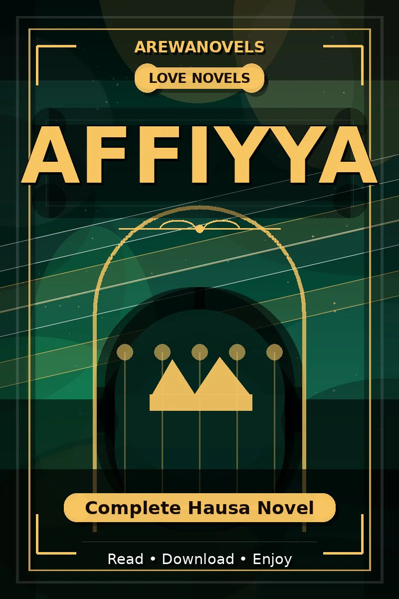 Affiyya Complete Hausa Novel