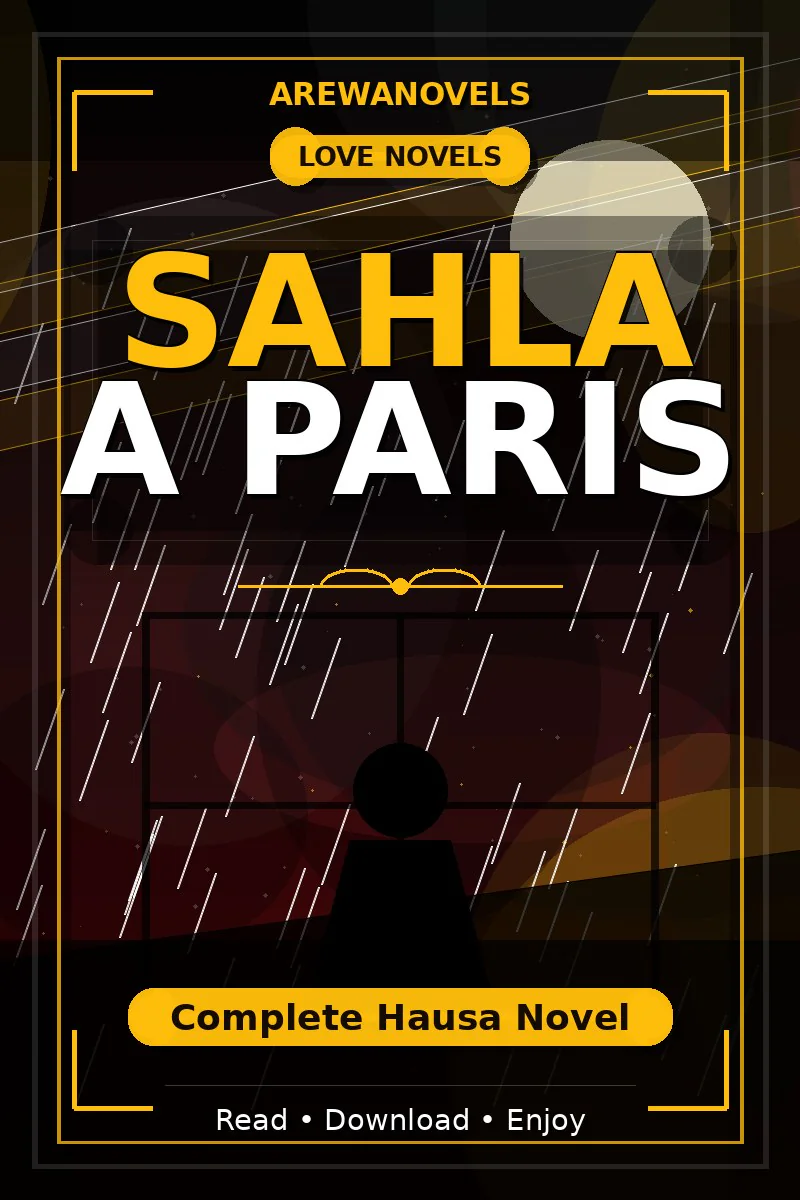 Sahla A Paris Complete Hausa Novel