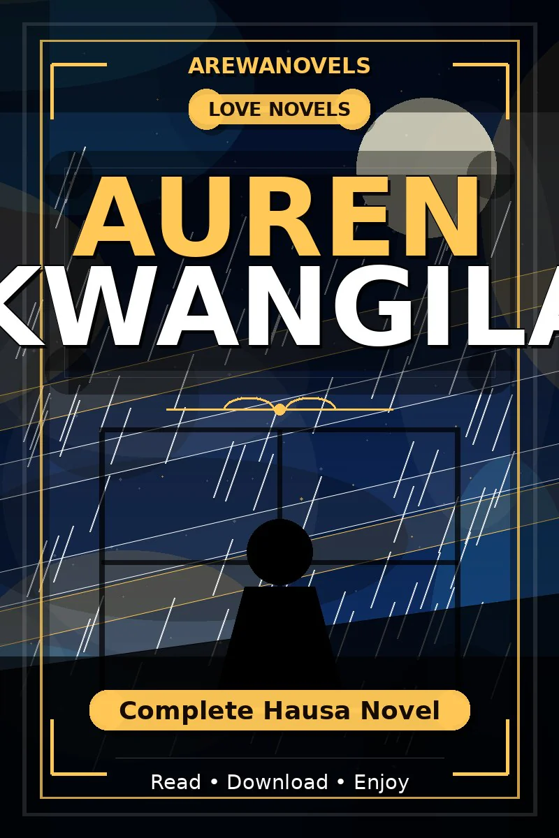 Auren Kwangila Complete Hausa Novel