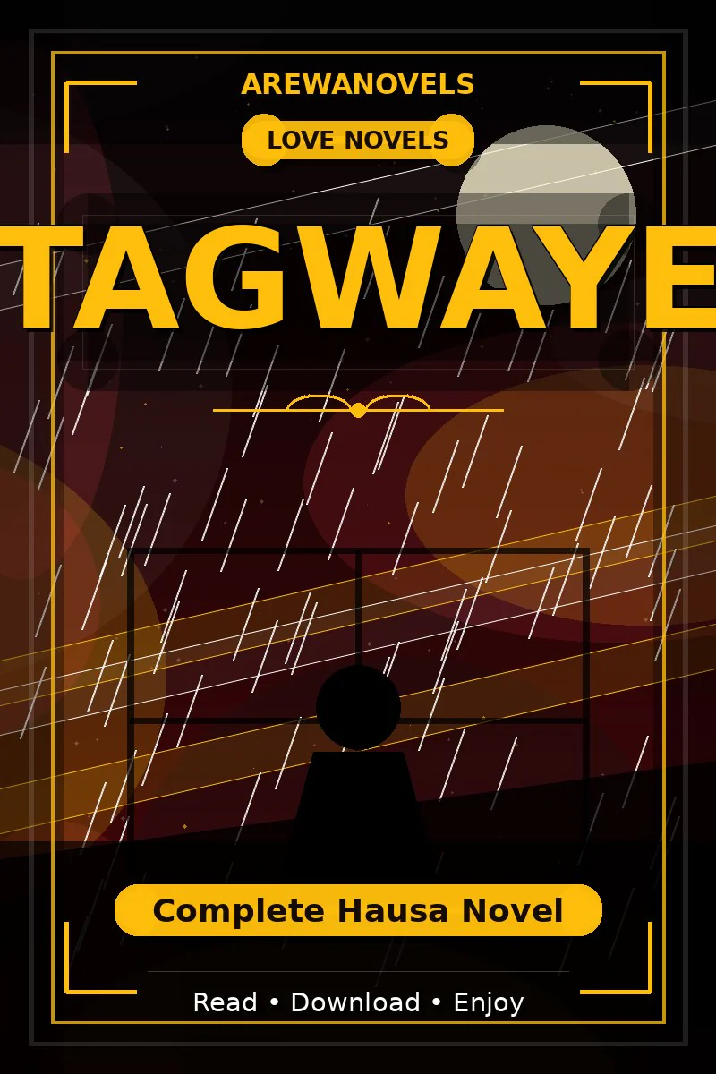 Tagwaye Complete Hausa Novel