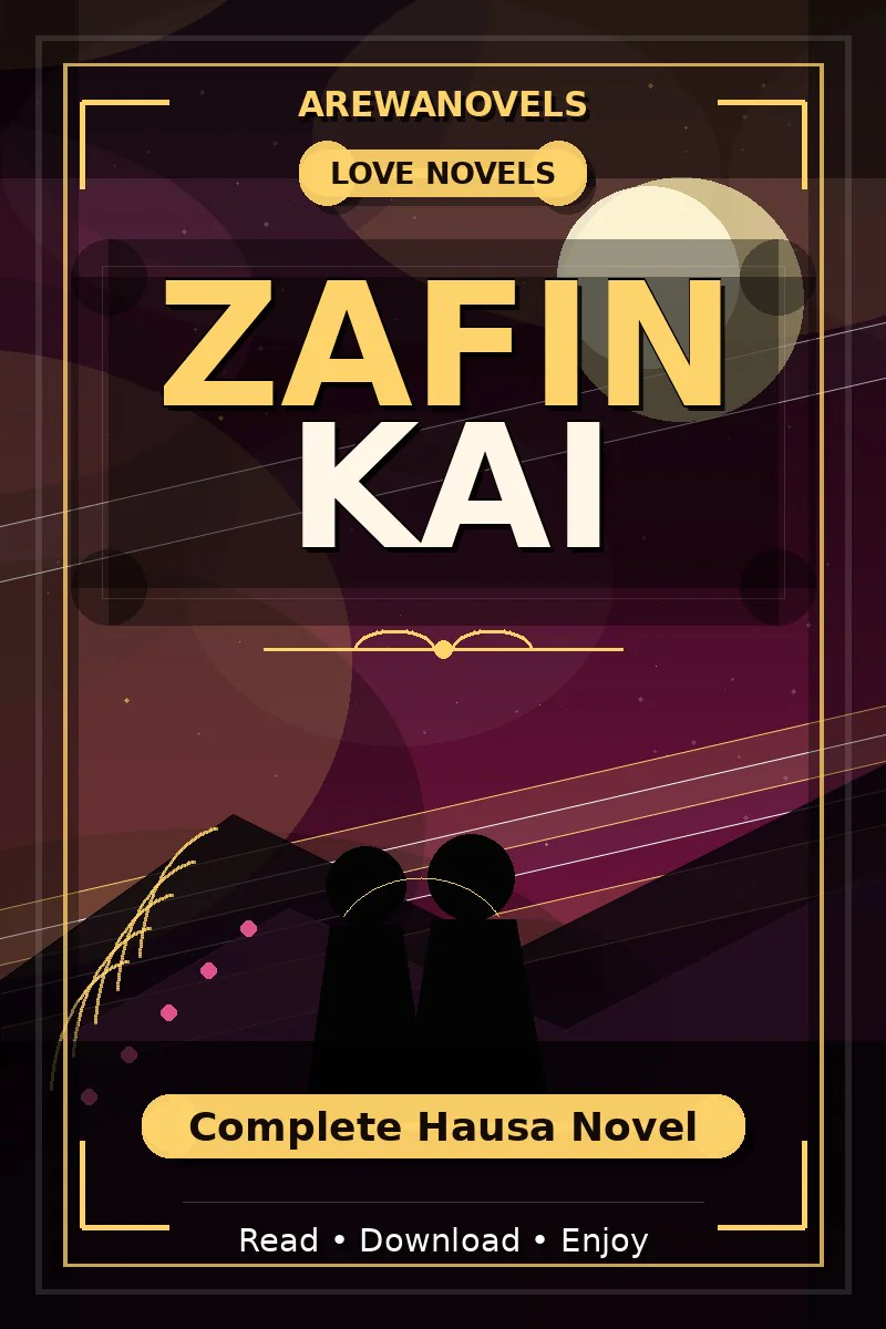 Zafin Kai Complete Hausa Novel