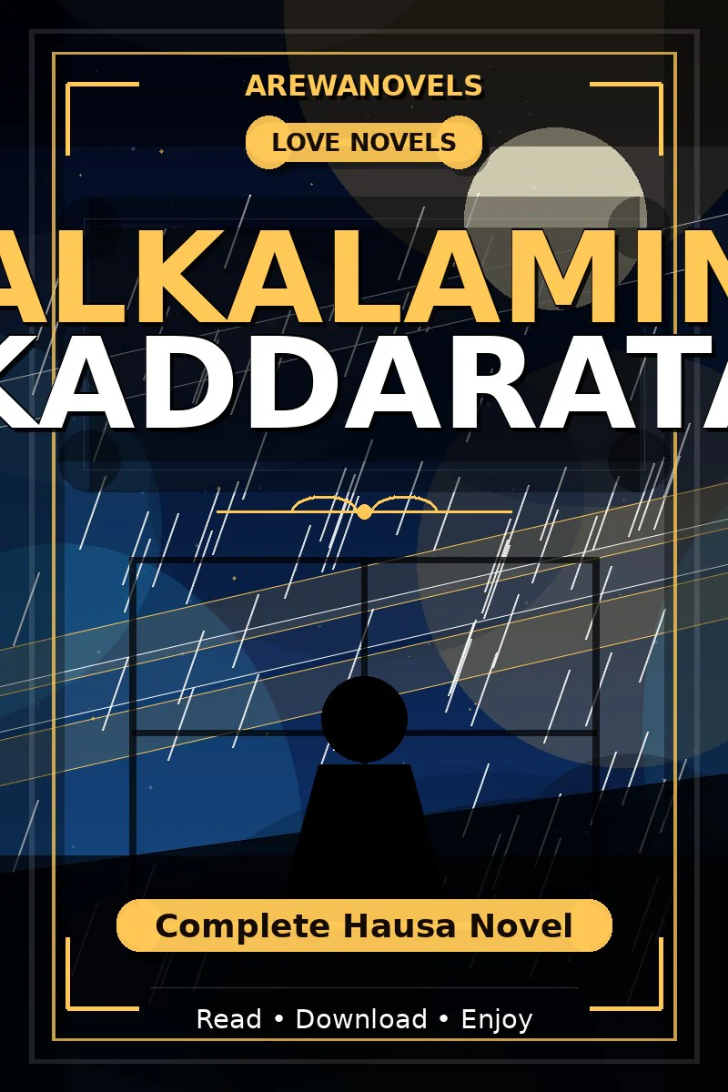 Alkalamin Kaddarata Complete Hausa Novel