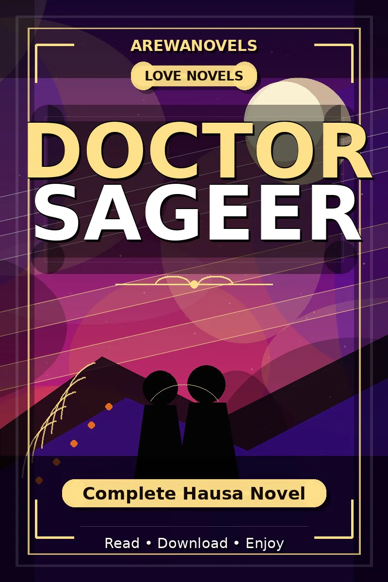 Doctor Sageer Complete Hausa Novel