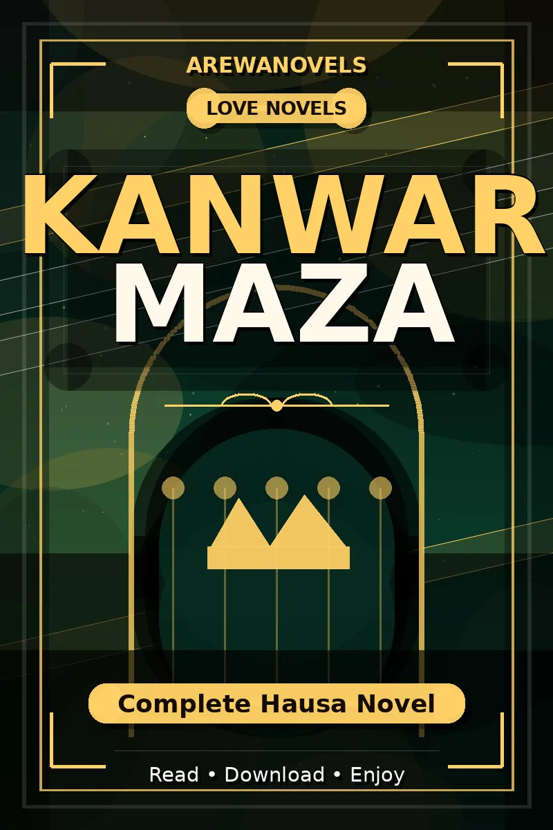 Kanwar Maza Complete Hausa Novel