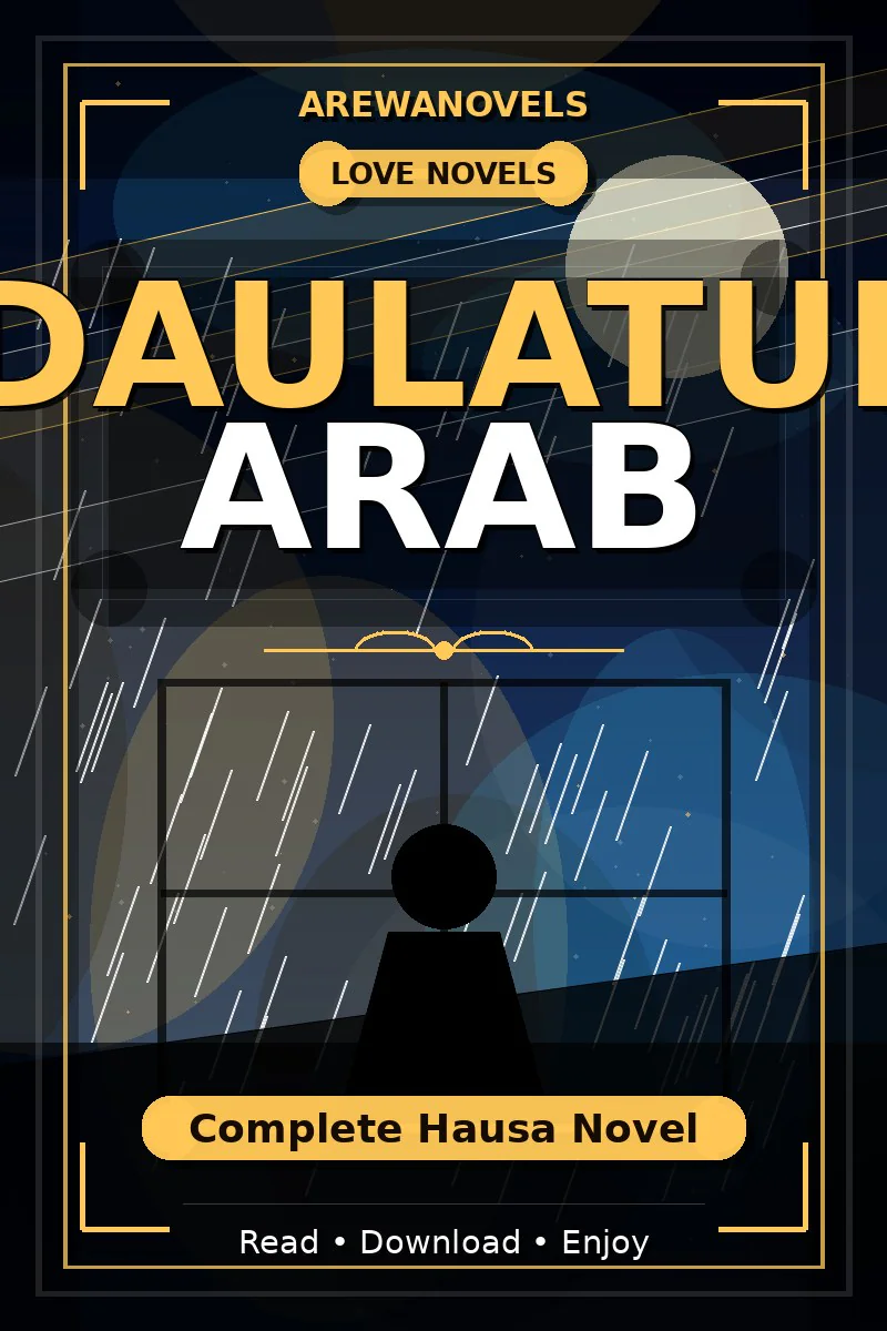 Daulatul Arab Complete Hausa Novel