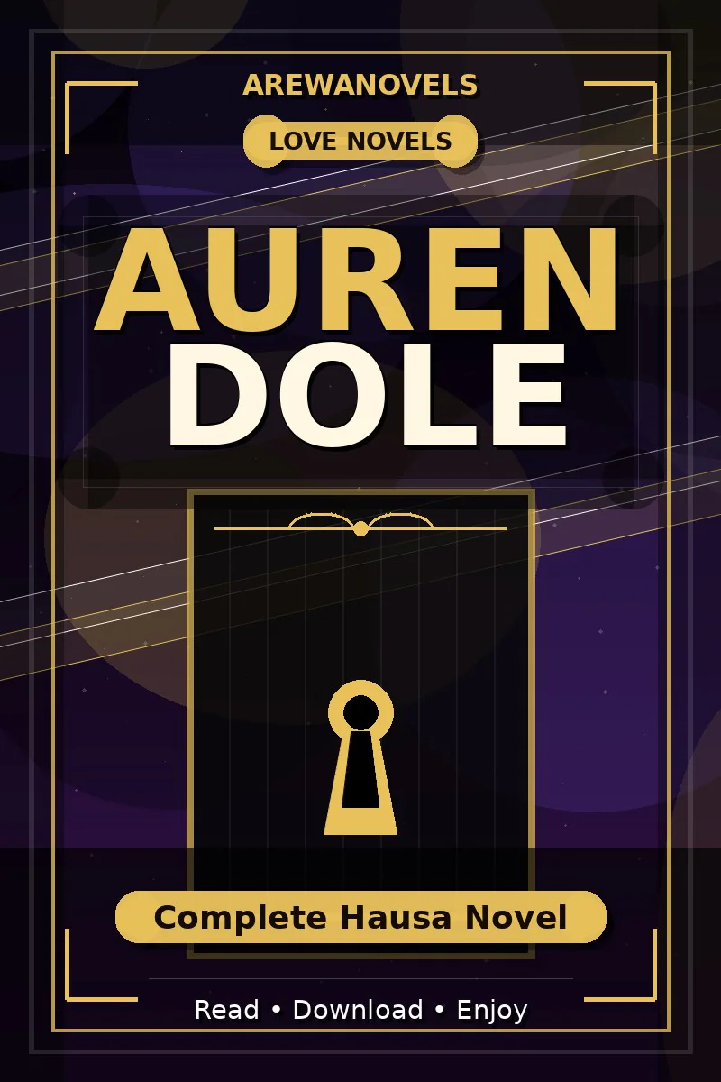 Auren Dole Complete Hausa Novel