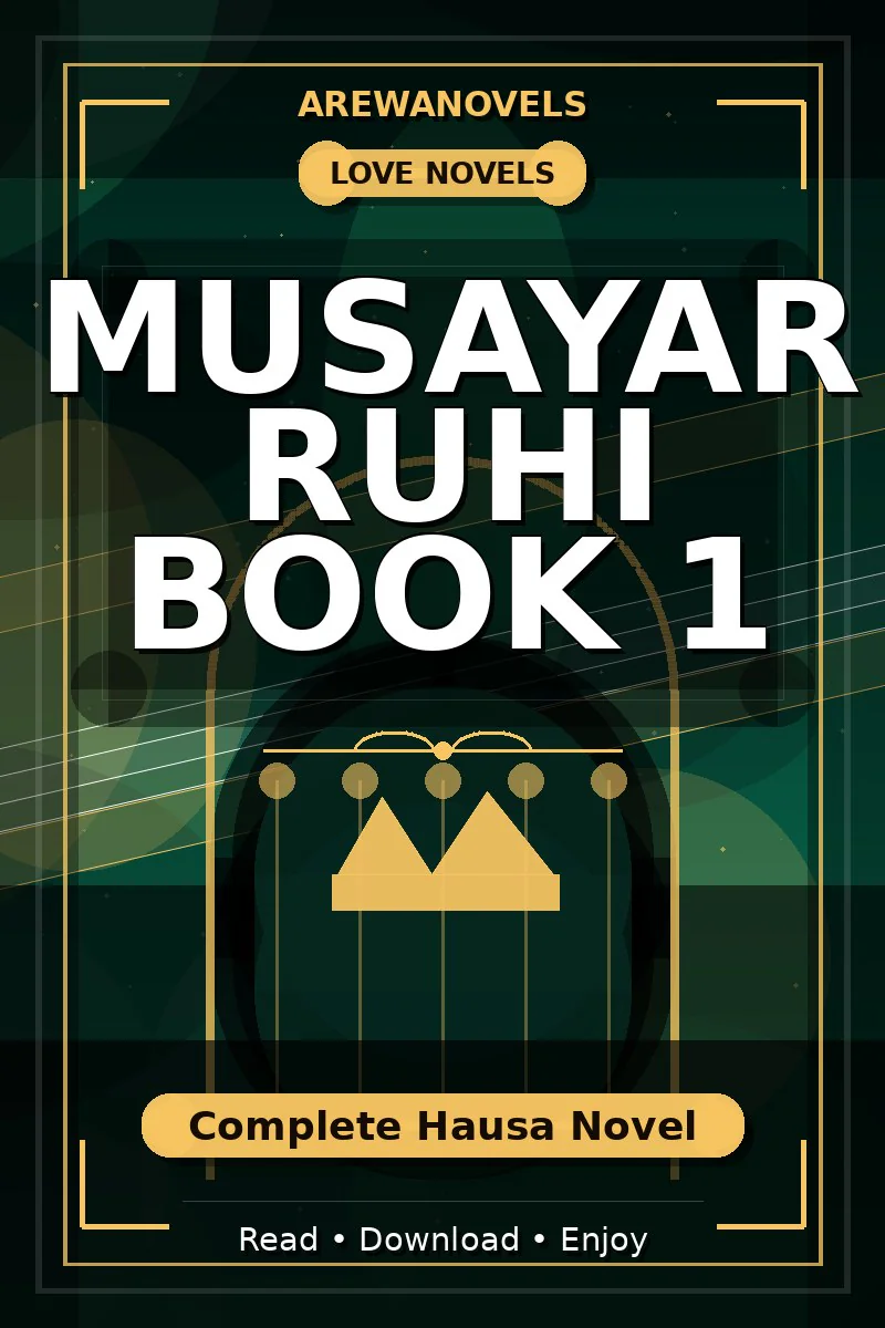 Musayar Ruhi Book 1 Complete Hausa Novel