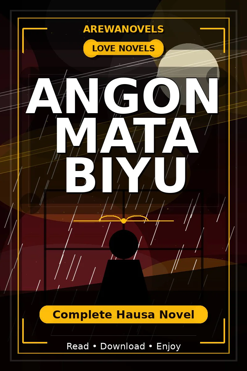 Angon Mata Biyu Complete Hausa Novel