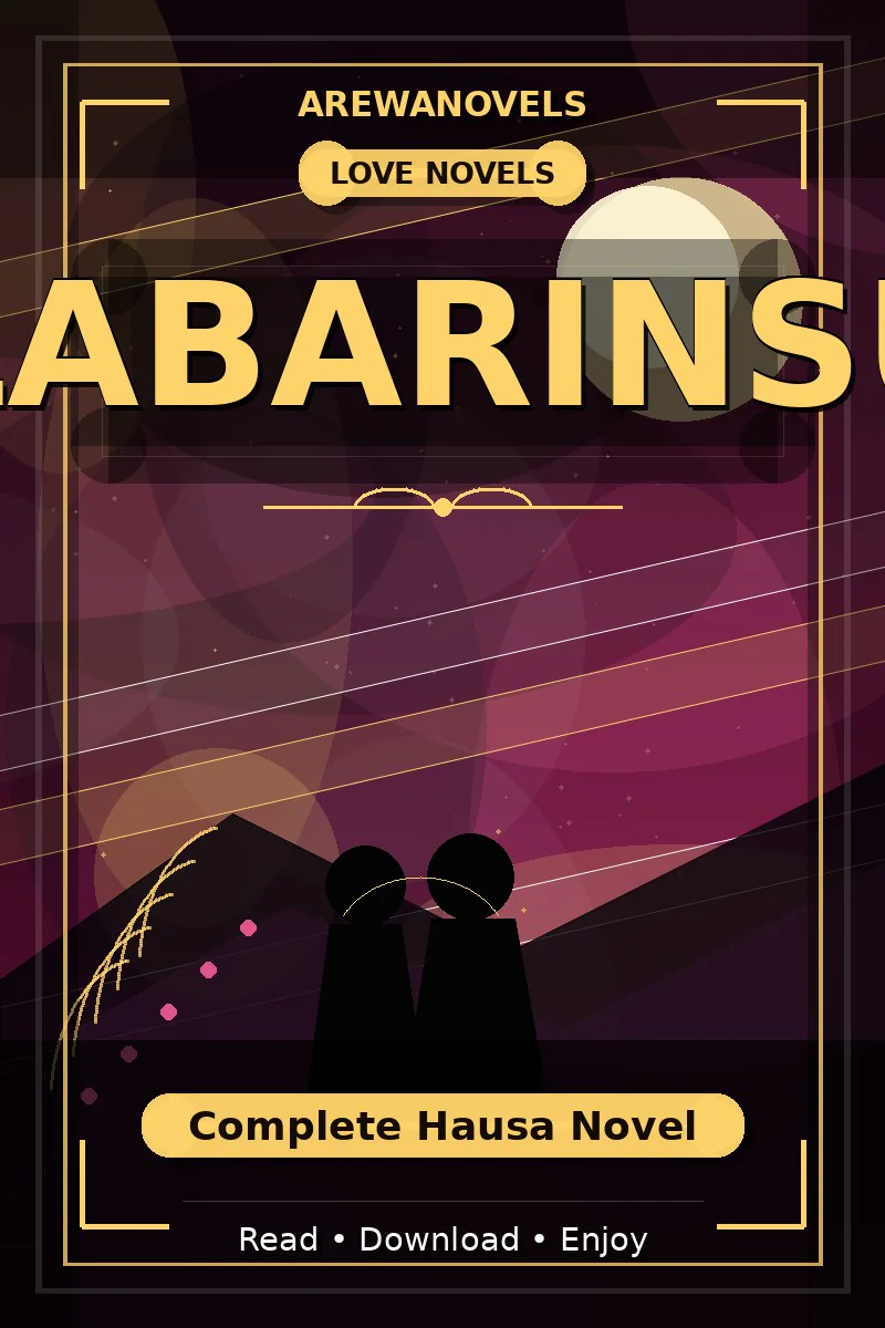 Labarinsu Complete Hausa Novel