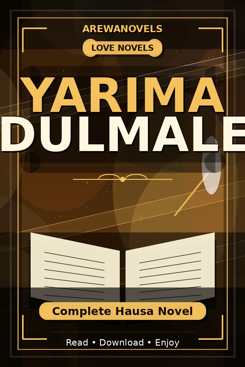 Yarima Abdulmaleek Complete Hausa Novel