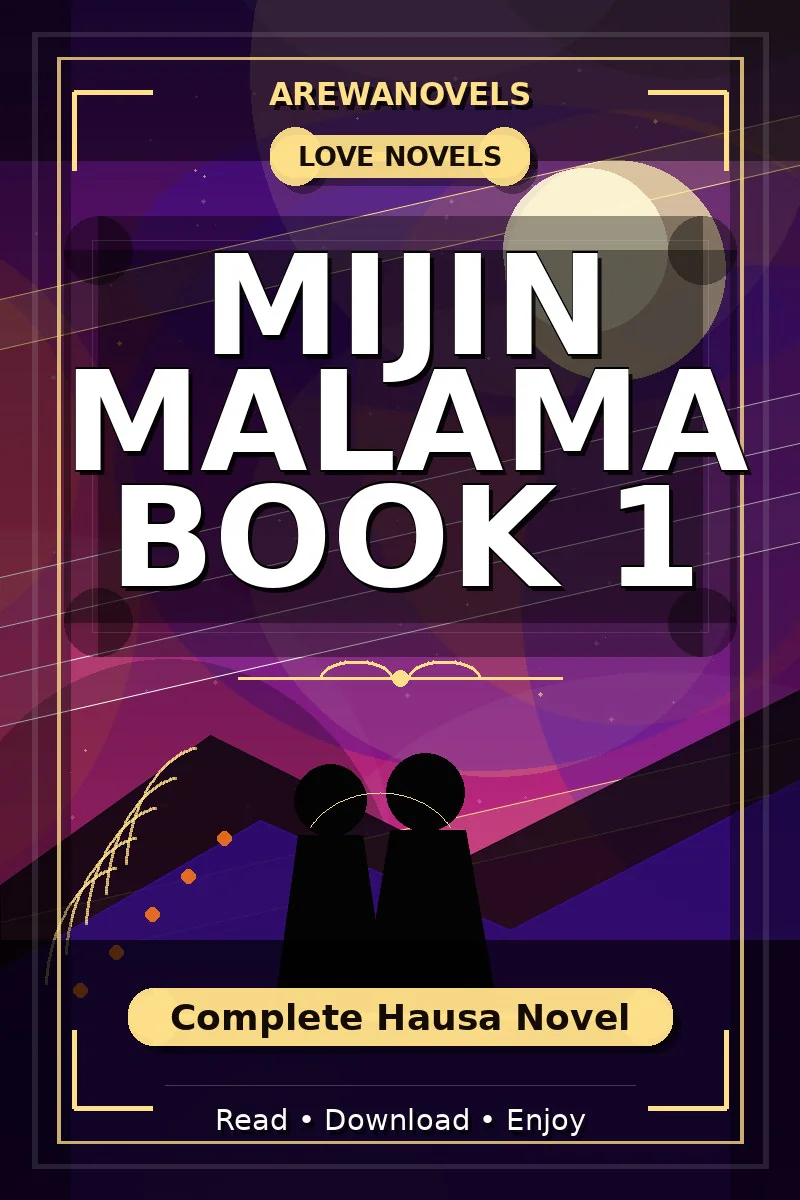 Mijin Malama Book 1 Complete Hausa Novel