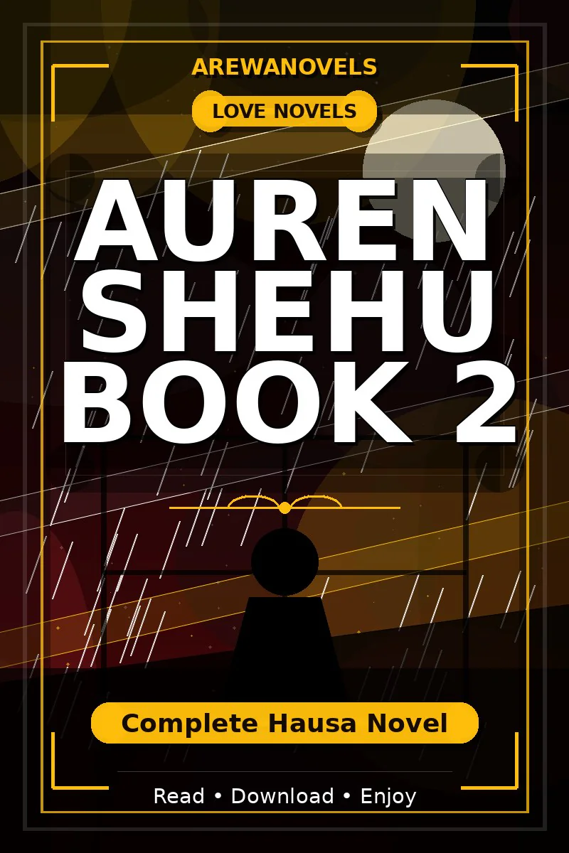 Auren Shehu Book 2 Complete Hausa Novel