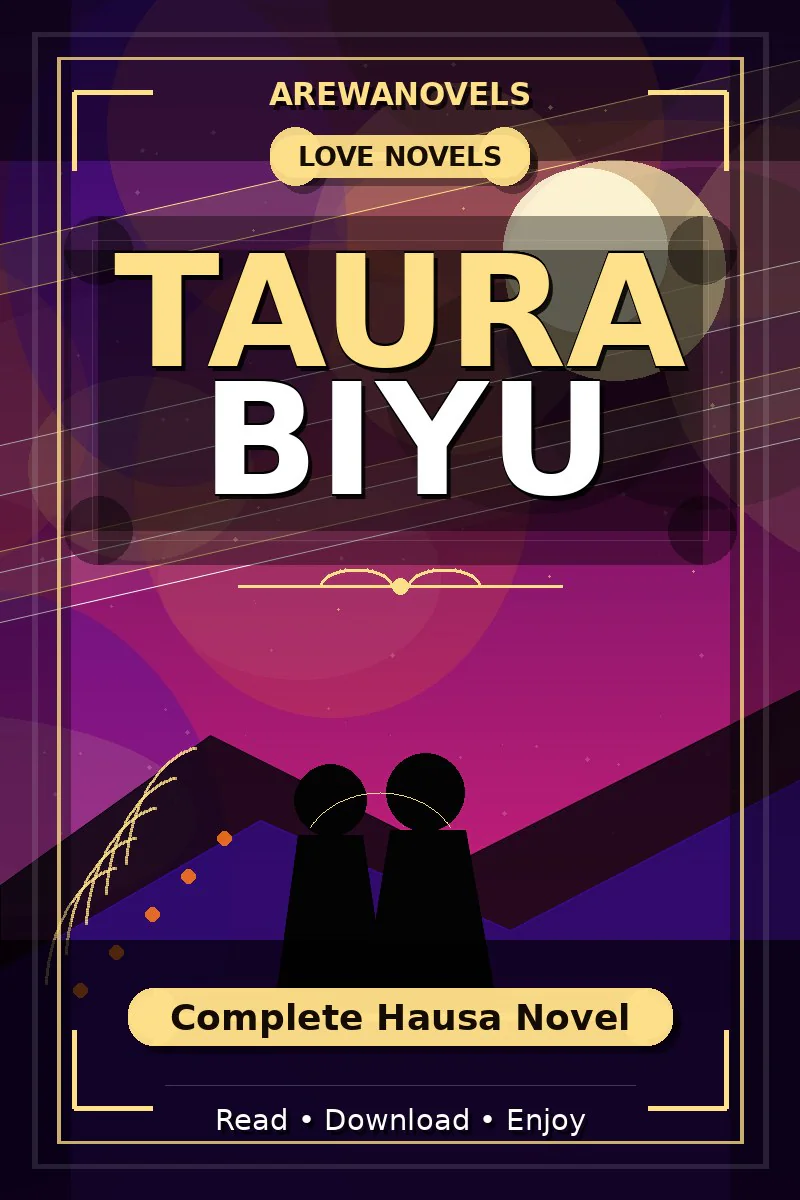 Taura Biyu Complete Hausa Novel