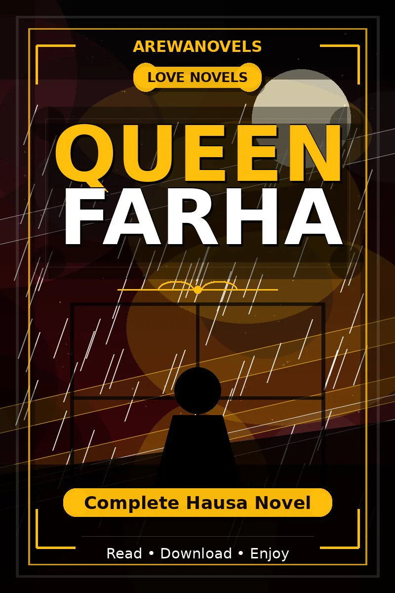 Queen Farha Complete Hausa Novel