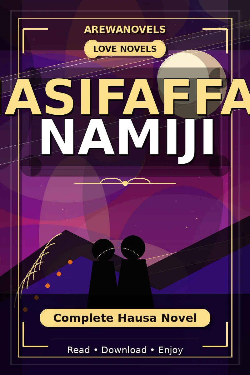 Masifaffan Namiji Complete Hausa Novel