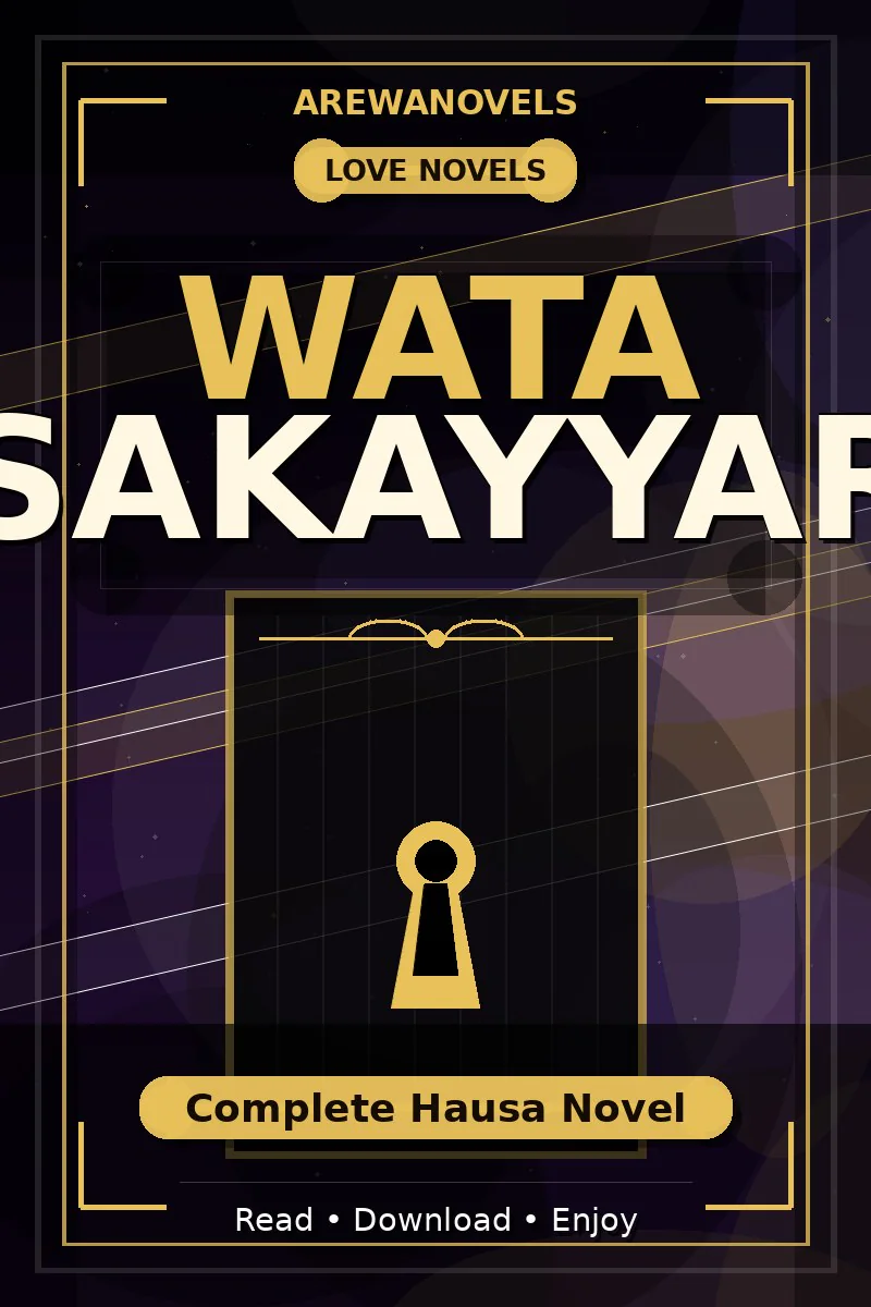 Wata Sakayyar Complete Hausa Novel