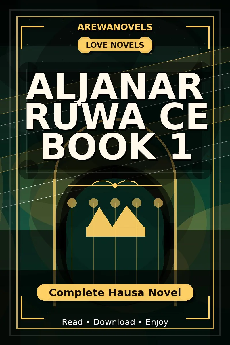 Aljanar Ruwa Ce Book 1 Complete Hausa Novel