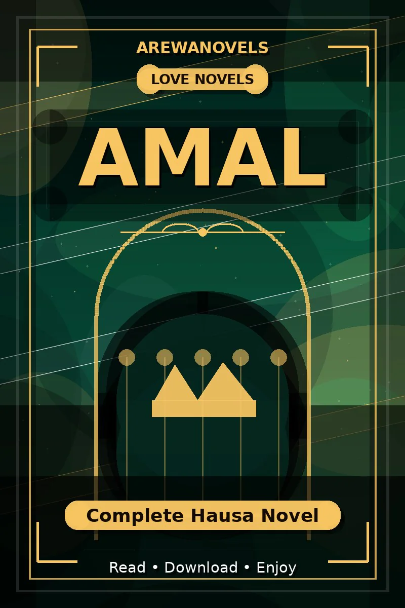 Amal Complete Hausa Novel