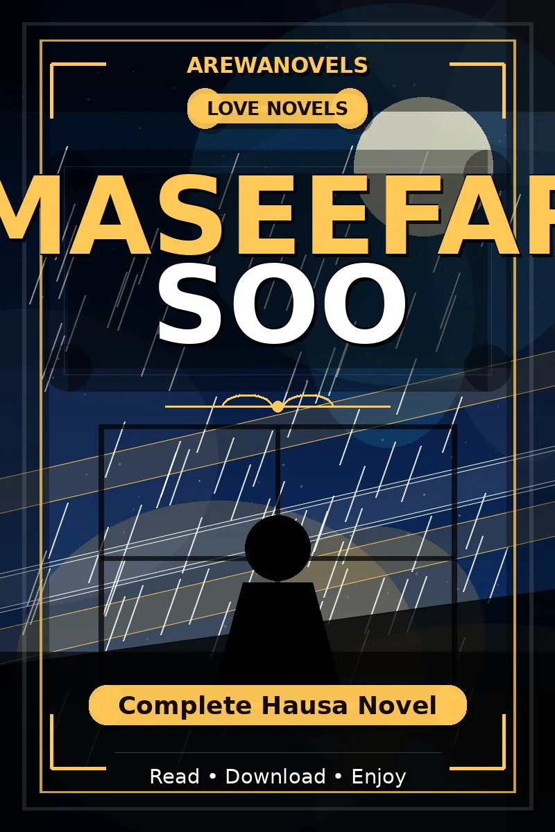 Maseefar Soo Complete Hausa Novel
