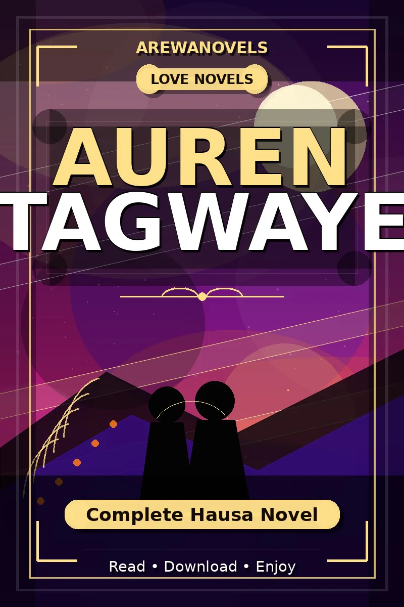 Auren Tagwaye Complete Hausa Novel