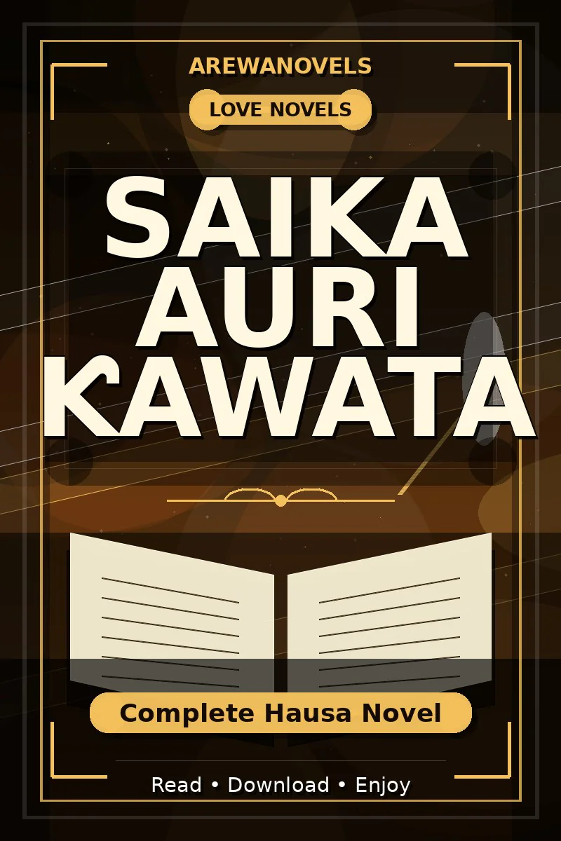 Saika Auri Ƙawata Complete Hausa Novel