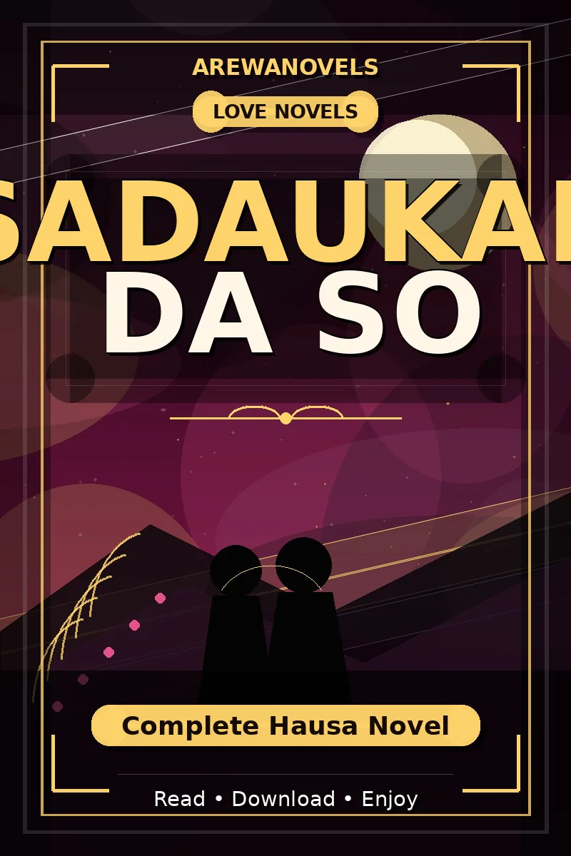 Sadaukar Da So Complete Hausa Novel