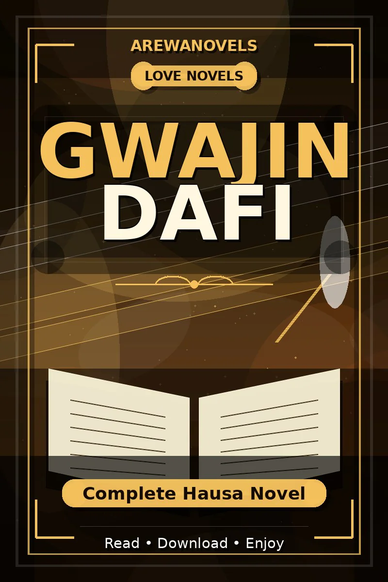 Gwajin Dafi Complete Hausa Novel