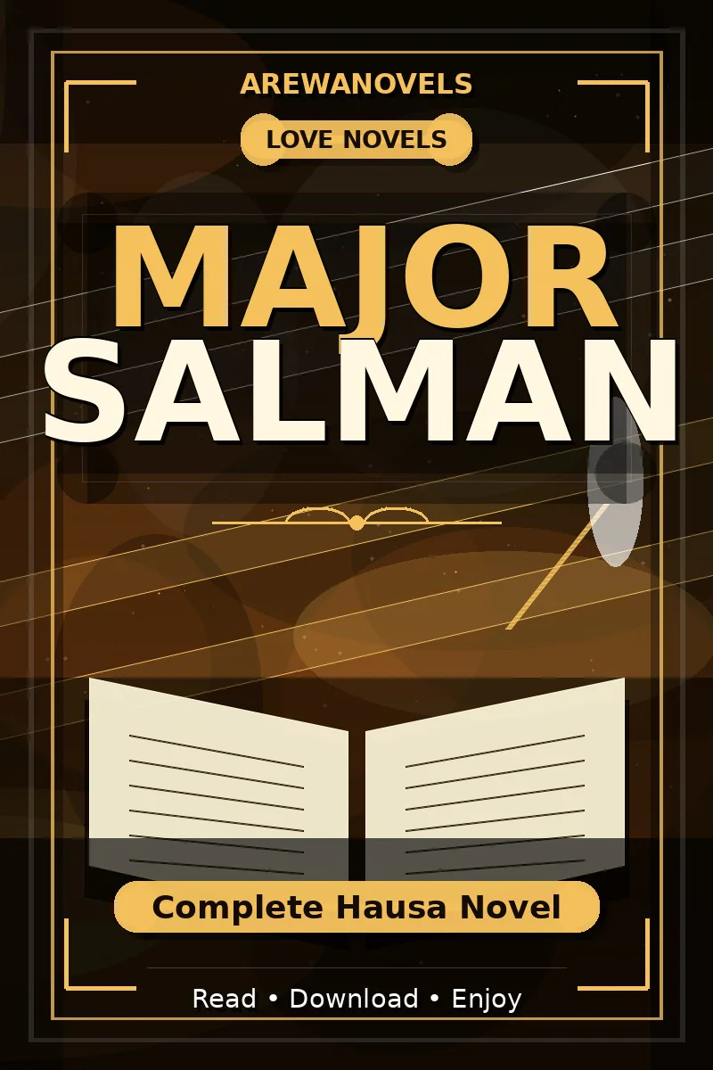 Major Salman Complete Hausa Novel