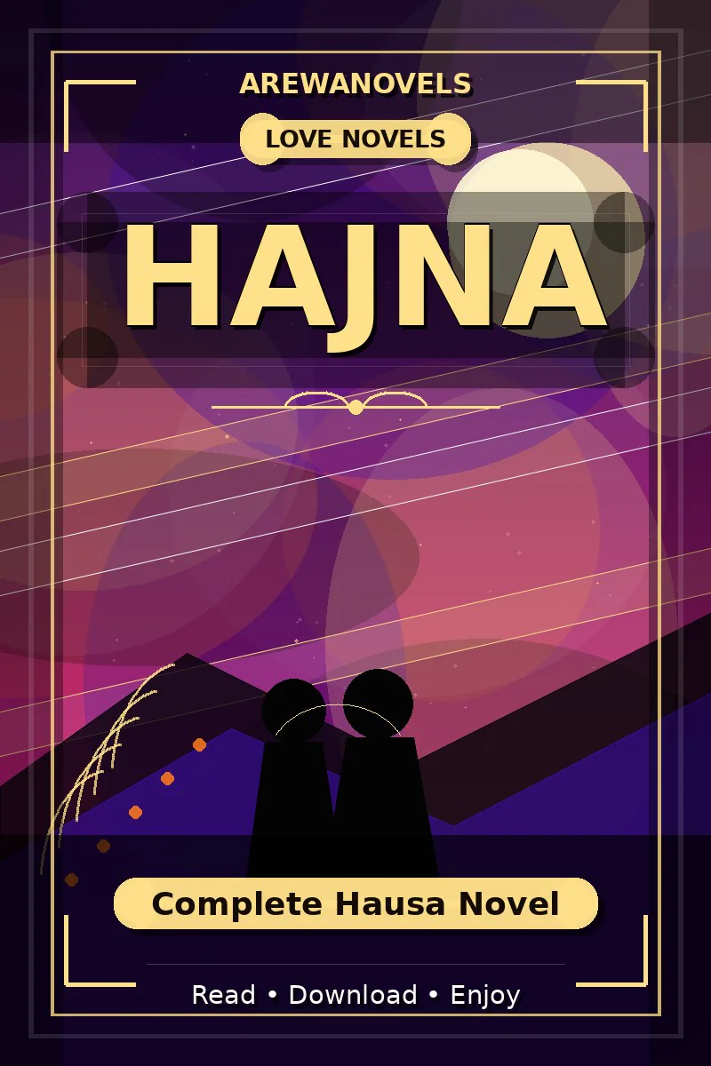 Hajna Complete Hausa Novel