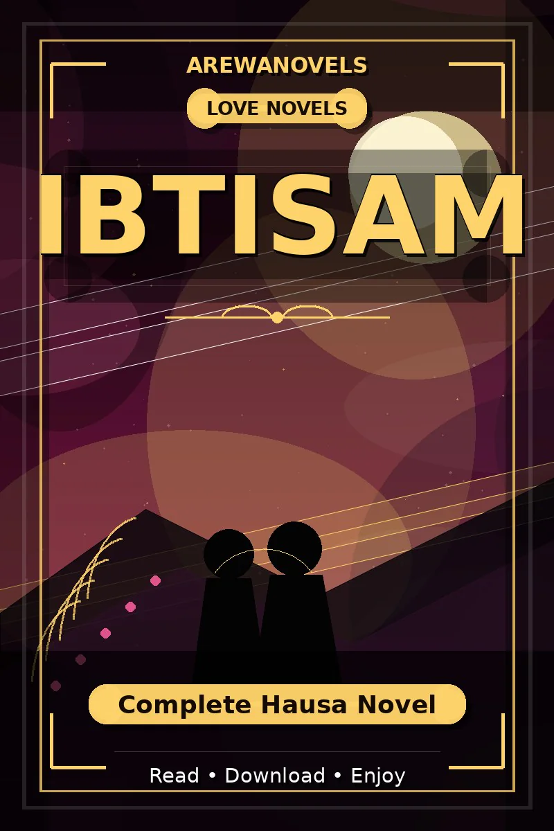 Ibtisam Complete Hausa Novel