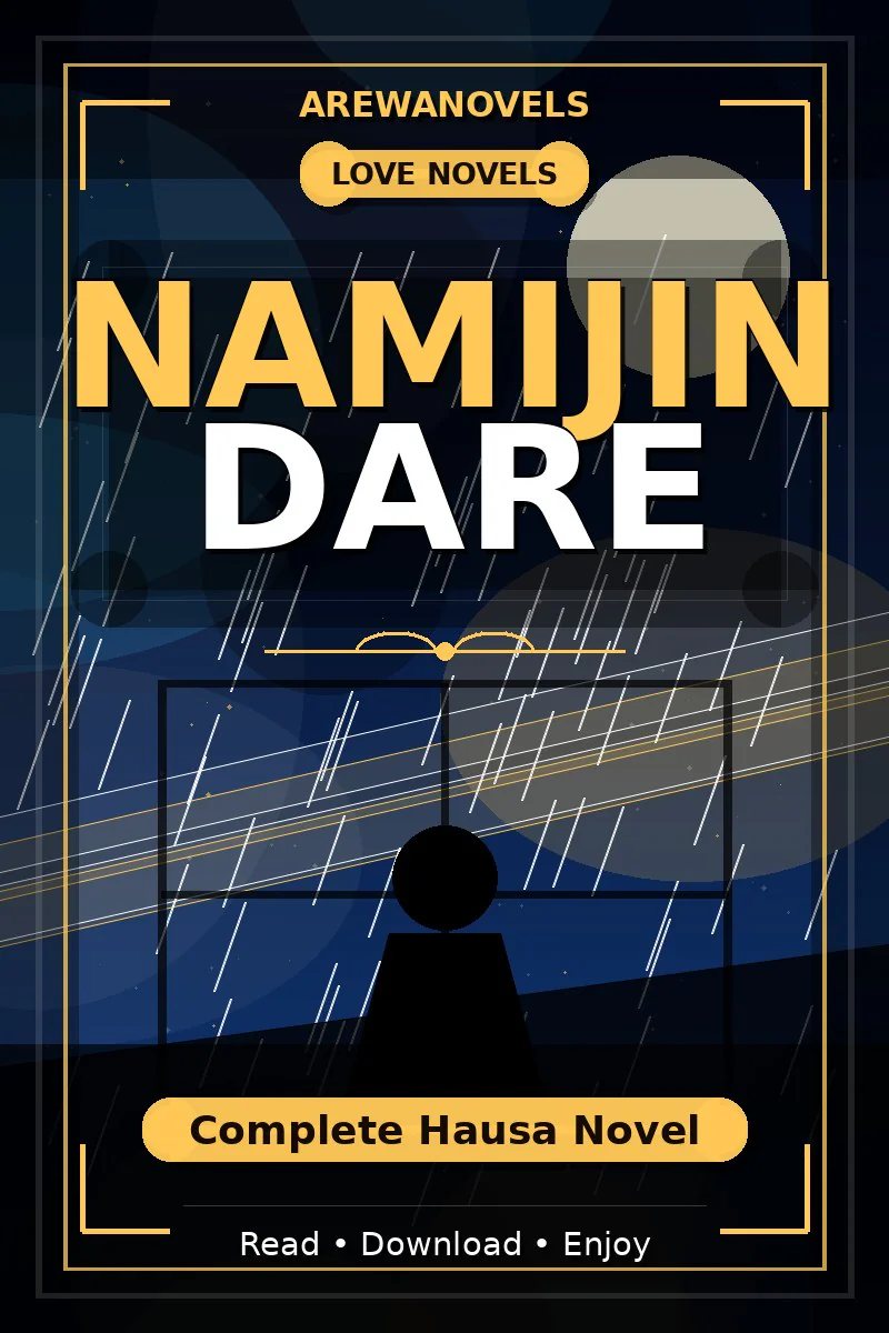 Namijin Dare Complete Hausa Novel
