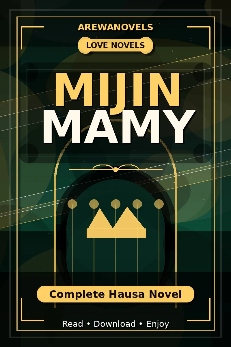 Mijin Mamy Complete Hausa Novel