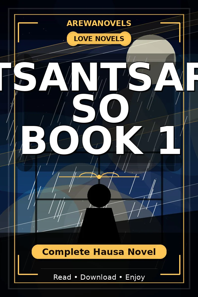 Tsantsar So Book 1 Complete Hausa Novel