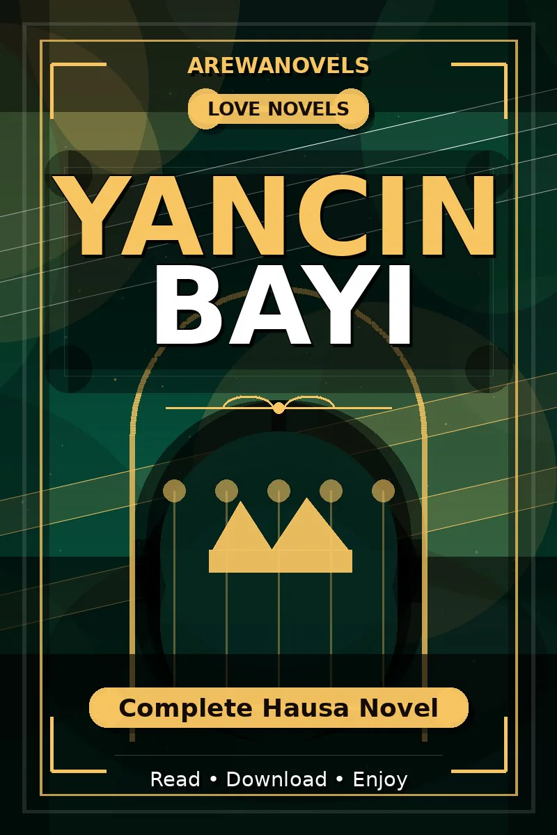 Yancin Bayi Complete Hausa Novel