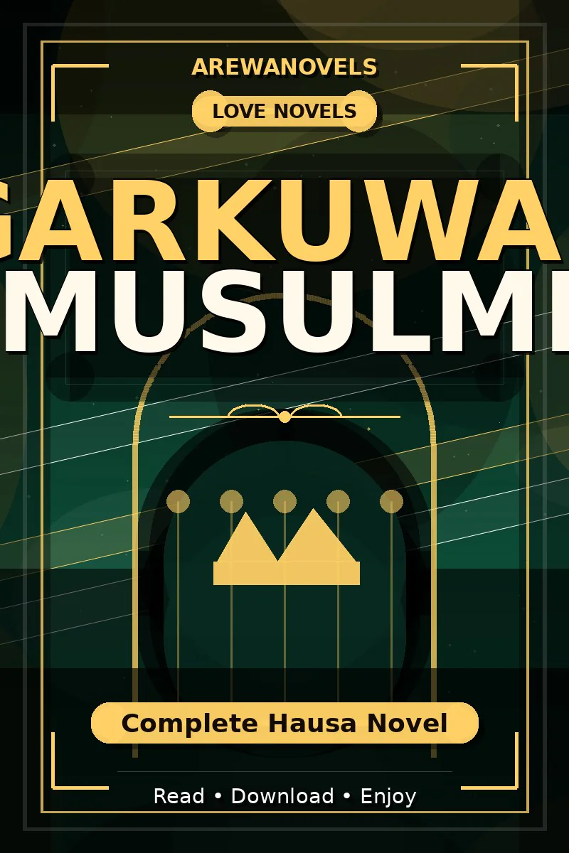 Garkuwar Musulmi Complete Hausa Novel