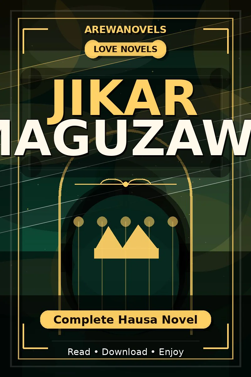 Jikar Maguzawa Complete Hausa Novel