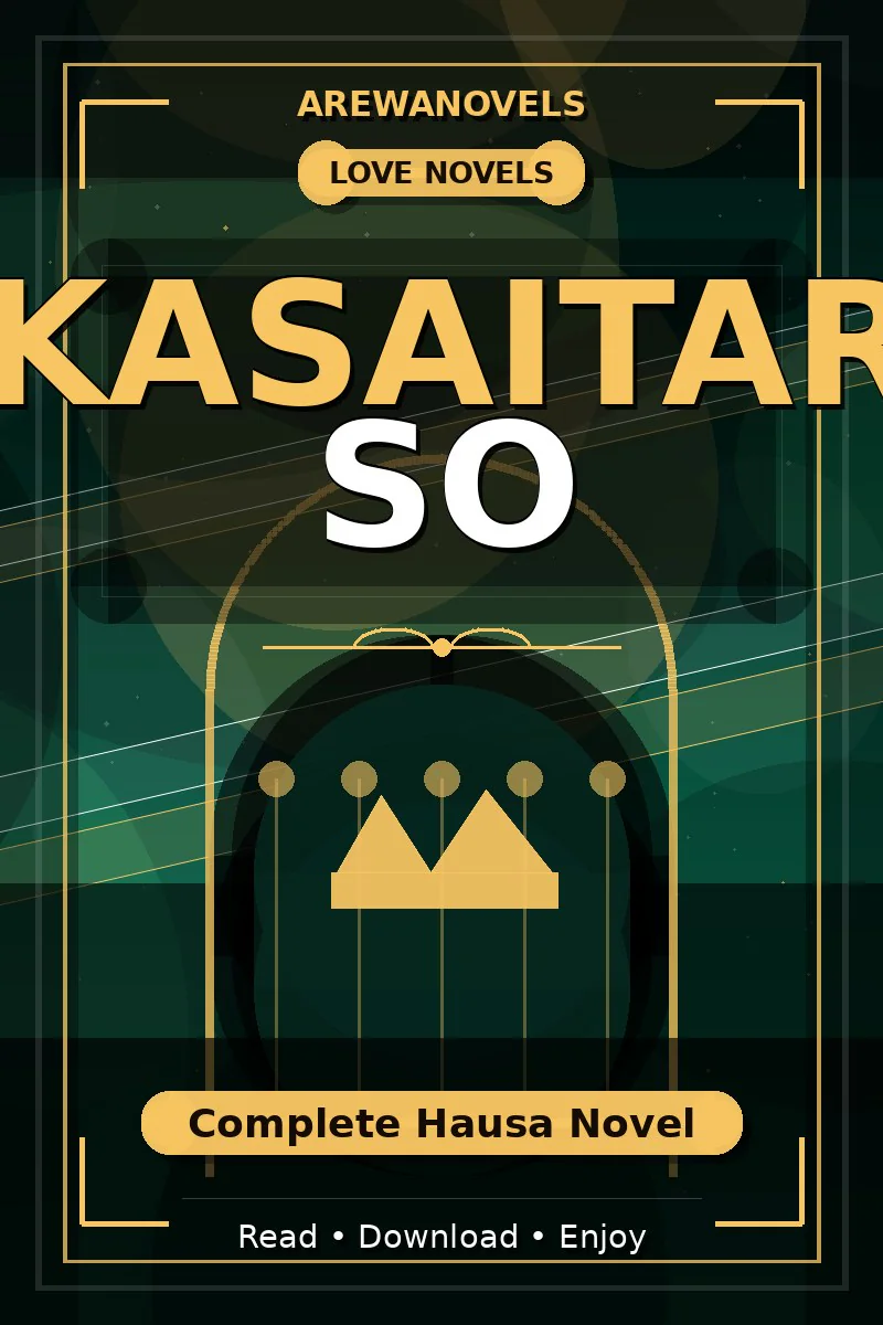 Kasaitar So Complete Hausa Novel
