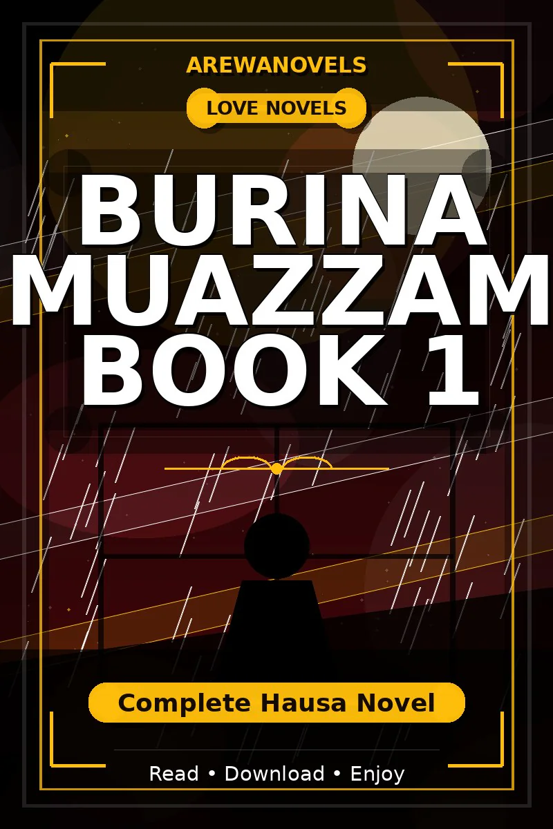 Burina Muazzam Book 1 Complete Hausa Novel